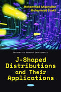 J-Shaped Distributions and Their Applications