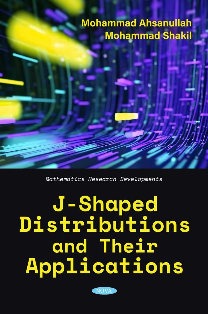 J-Shaped Distributions and Their Applications