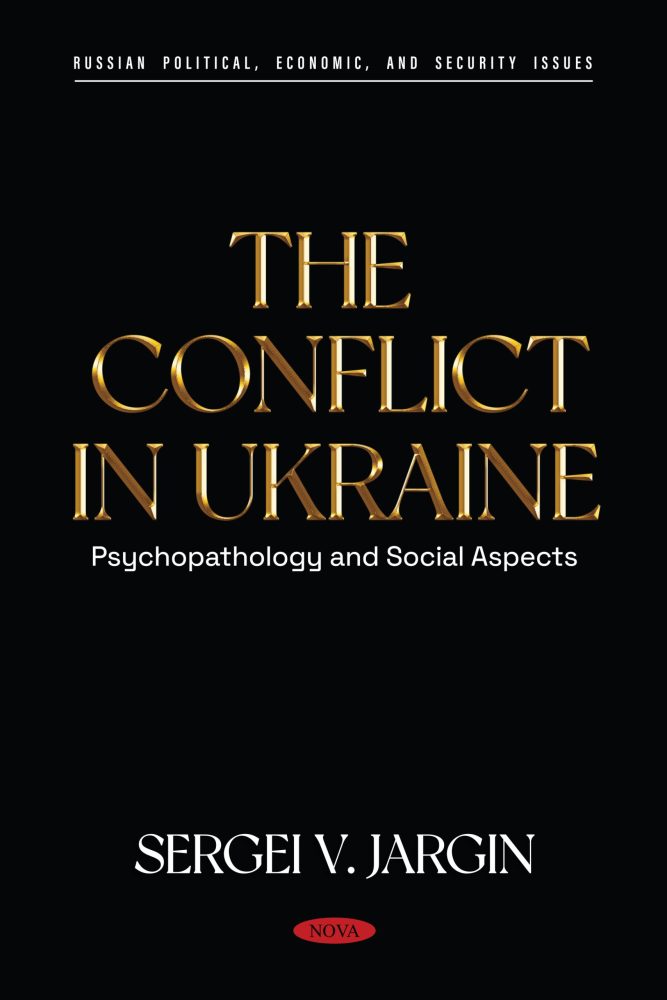 The Conflict in Ukraine: Psychopathology and Social Aspects