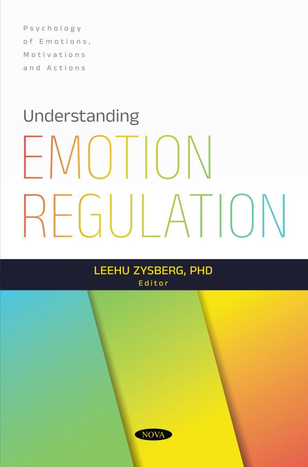Understanding Emotion Regulation