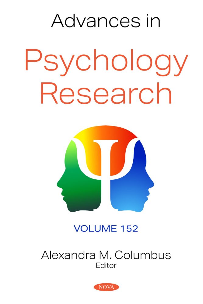 Advances in Psychology Research. Volume 152