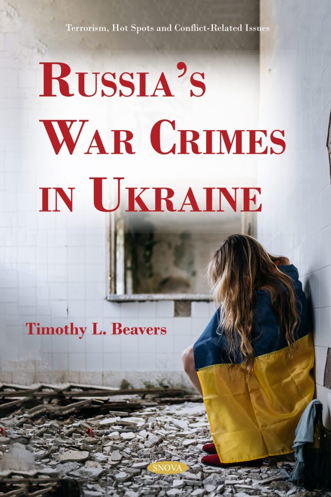 Russia’s War Crimes in Ukraine