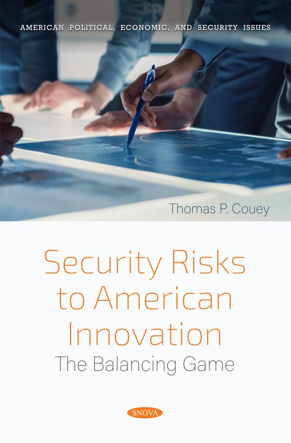 Security Risks to American Innovation