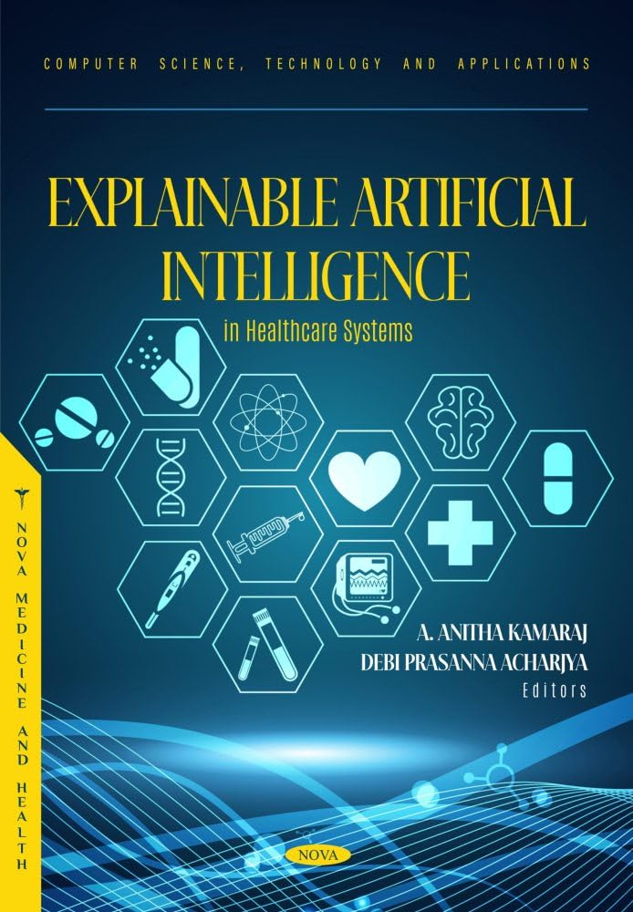 Explainable Artificial Intelligence in Healthcare Systems