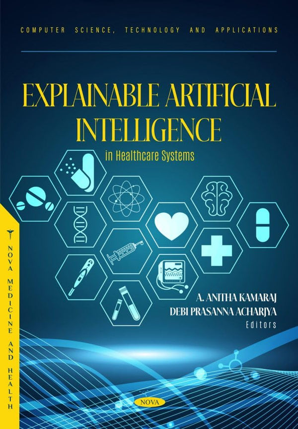 Explainable Artificial Intelligence in Healthcare Systems