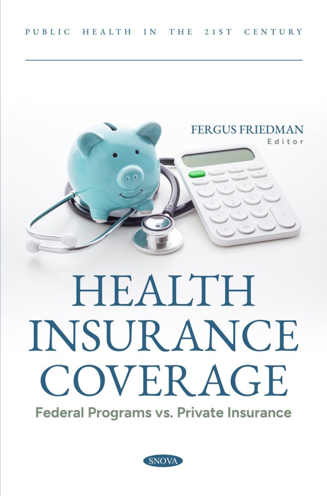 Health Insurance Coverage: Federal Programs vs. Private Insurance