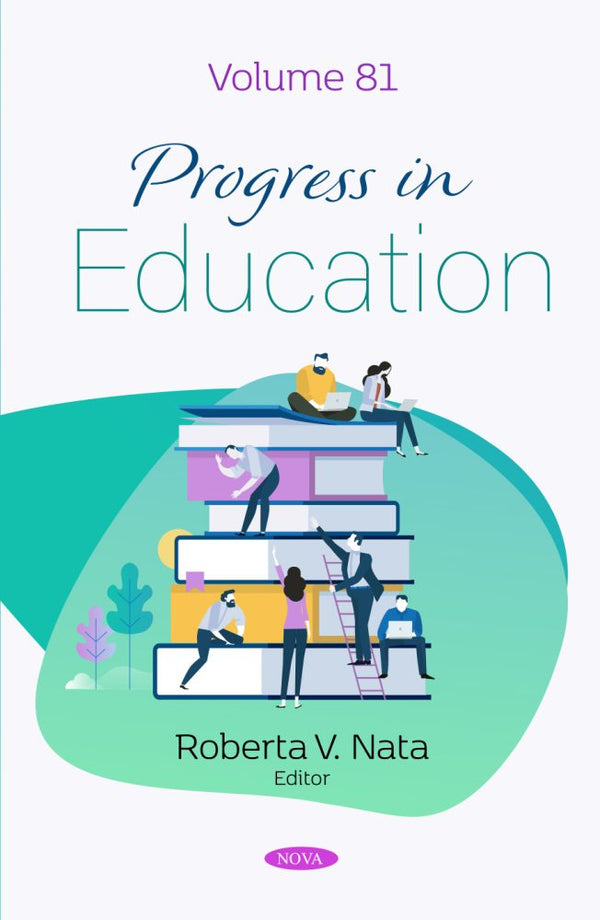 Progress in Education. Volume 81