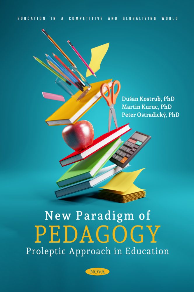 New Paradigm of Pedagogy: Proleptic Approach in Education