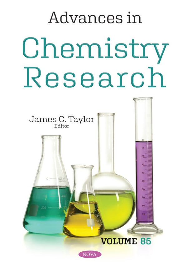 Advances in Chemistry Research. Volume 85