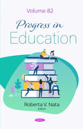 Progress in Education. Volume 82