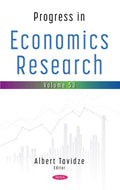 Progress in Economics Research. Volume 53