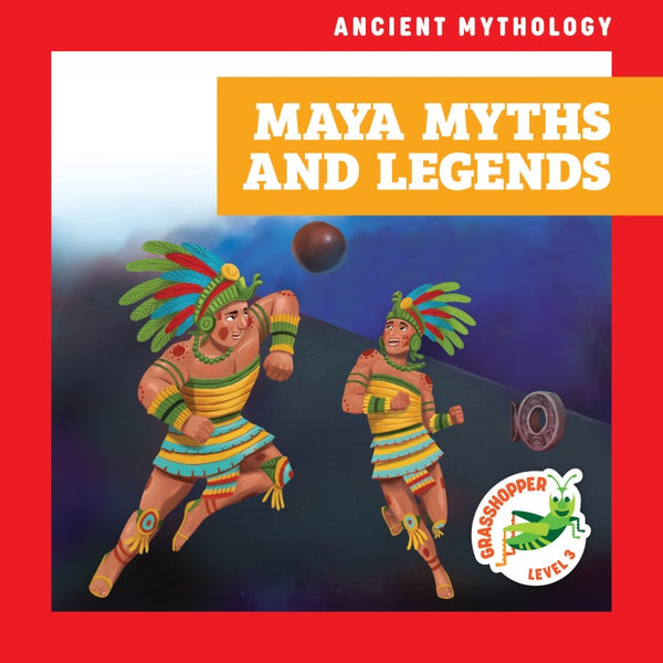 Maya Myths and Legends