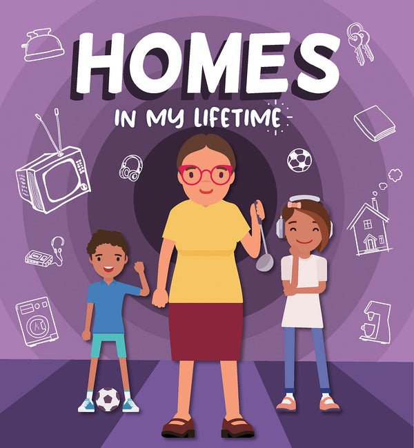 Homes in My Lifetime