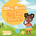 Why Does the Sun Shine?