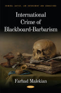 International Crime of Blackboard-Barbarism