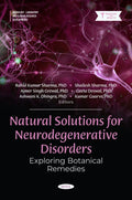 Natural Solutions for Neurodegenerative Disorders: Exploring Botanical Remedies
