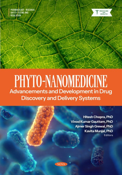 Phyto-Nanomedicine: Advancements and Development in Drug Discovery and Delivery Systems