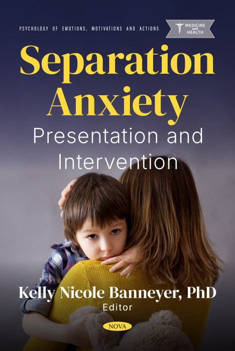 Separation Anxiety: Presentation and Intervention