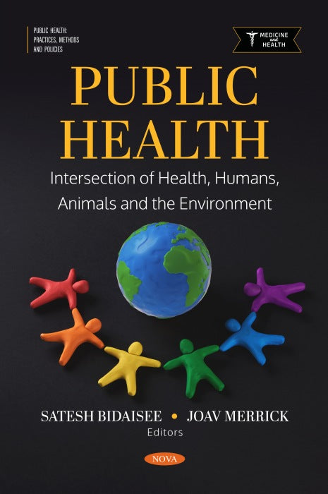 Public Health: Intersection of Health, Humans, Animals and the Environment