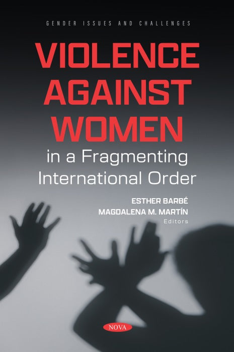 Violence against Women in a Fragmenting International Order