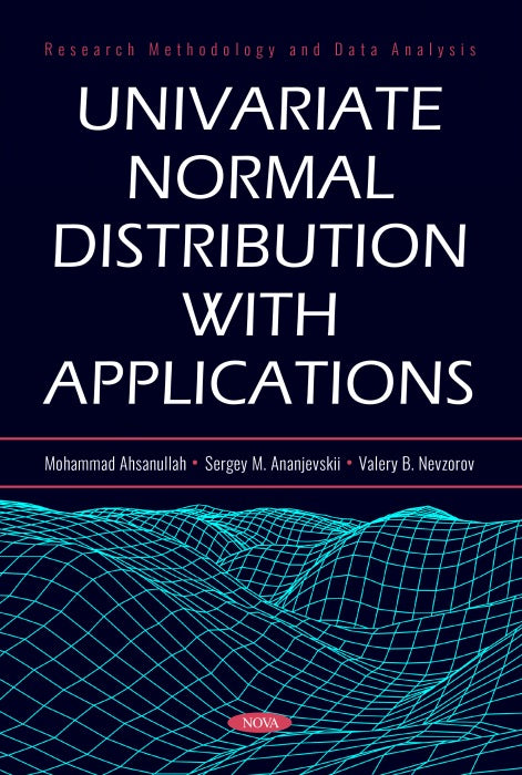 Univariate Normal Distribution with Applications
