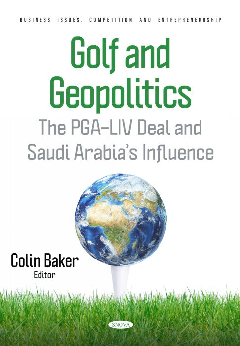 Golf and Geopolitics: The PGA–LIV Deal and Saudi Arabia’s Influence