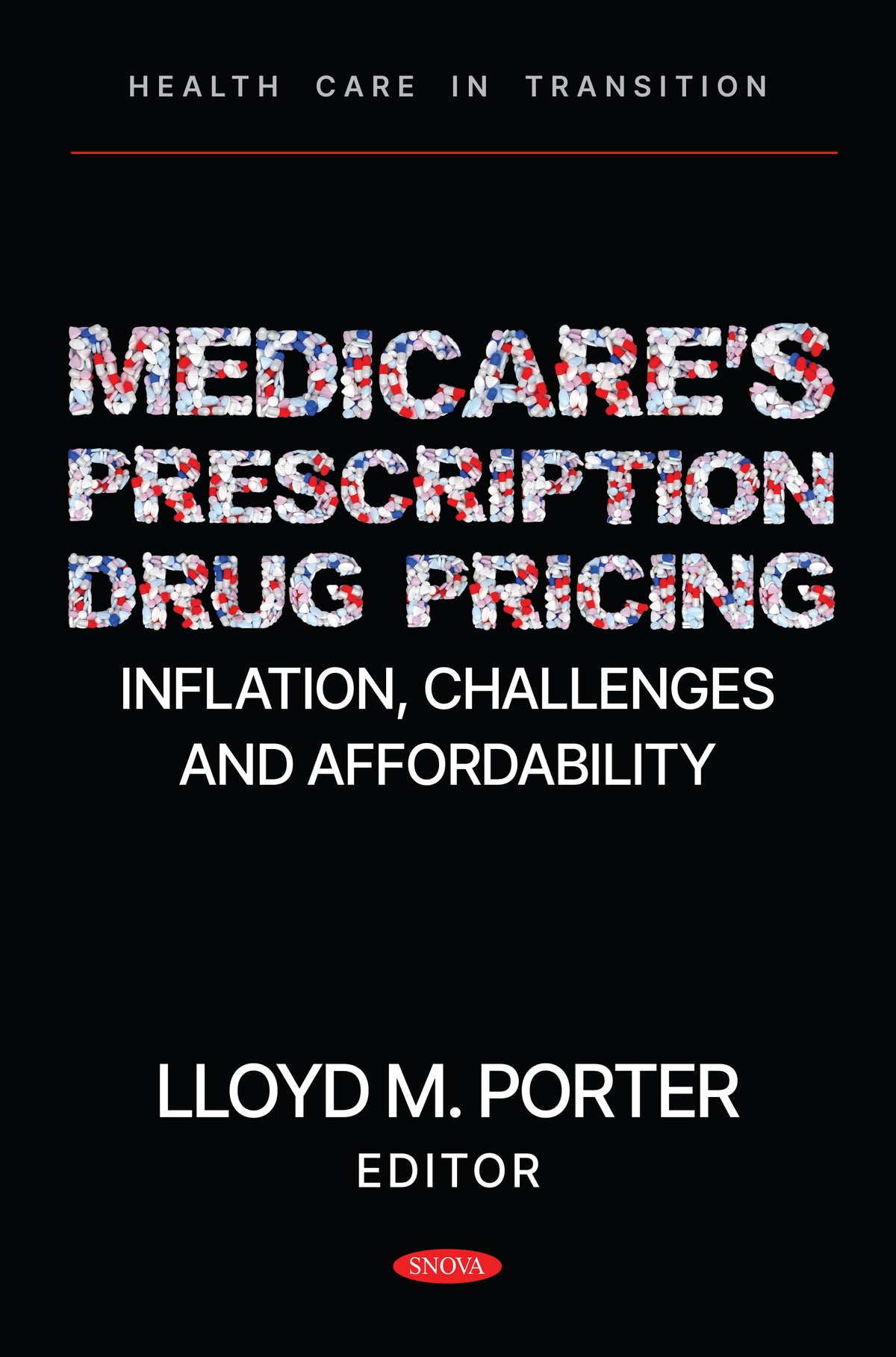 Medicare’s Prescription Drug Pricing: Inflation, Challenges and Affordability