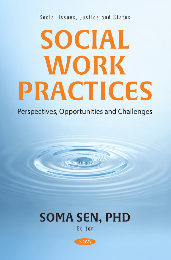Social Work Practices: Perspectives, Opportunities and Challenges