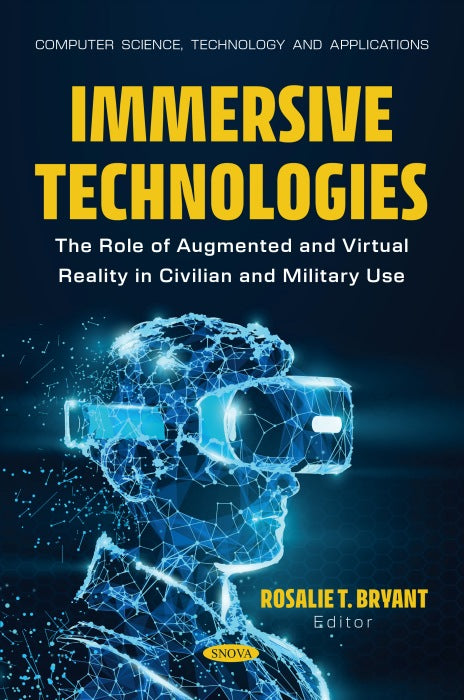 Immersive Technologies: The Role of Augmented and Virtual Reality in Civilian and Military Use