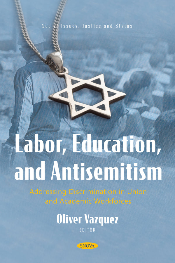 Labor, Education, and Antisemitism: Addressing Discrimination in Union and Academic Workforces