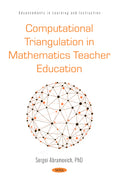 Computational Triangulation in Mathematics Teacher Education