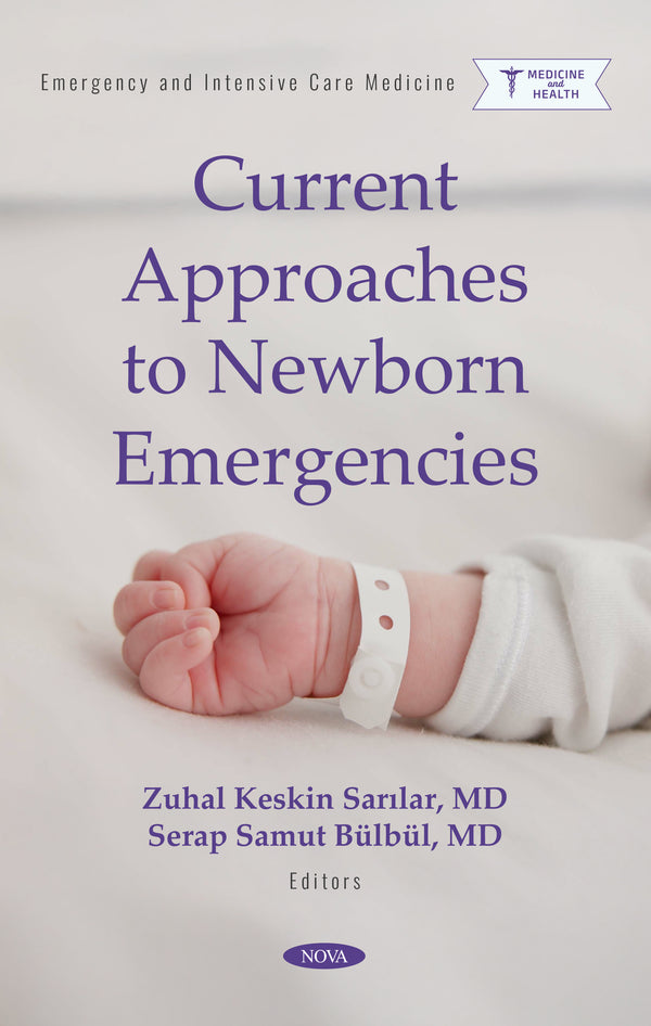 Current Approaches to Newborn Emergencies