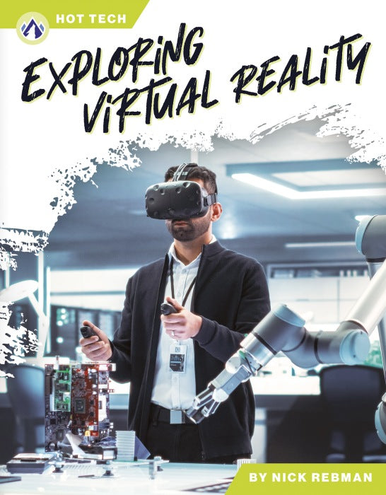 Exploring Virtual Reality