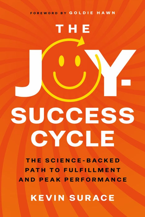 The Joy–Success Cycle