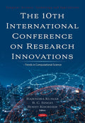 The 10th International Conference on Research Innovations – Trends in Computational Science