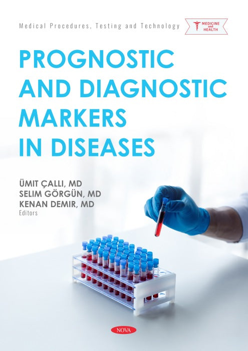 Prognostic and Diagnostic Markers in Diseases