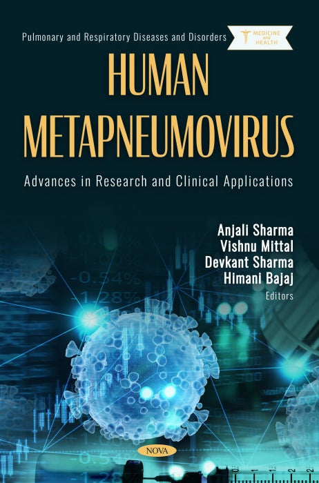 Human Metapneumovirus: Advances in Research and Clinical Applications