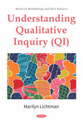 Understanding Qualitative Inquiry (QI)
