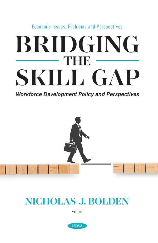 Bridging the Skill Gap: Workforce Development Policy and Perspectives