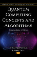 Quantum Computing Concepts and Algorithms: Implementation in Python