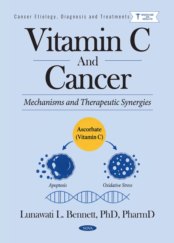 Vitamin C and Cancer: Mechanisms and Therapeutic Synergies