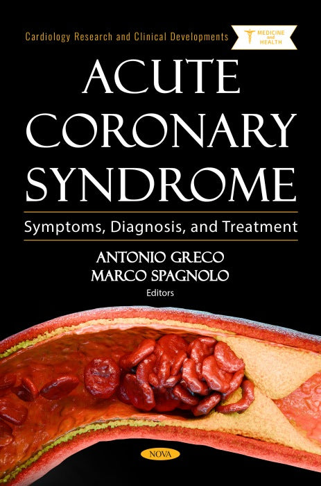 Acute Coronary Syndrome: Symptoms, Diagnosis, and Treatment