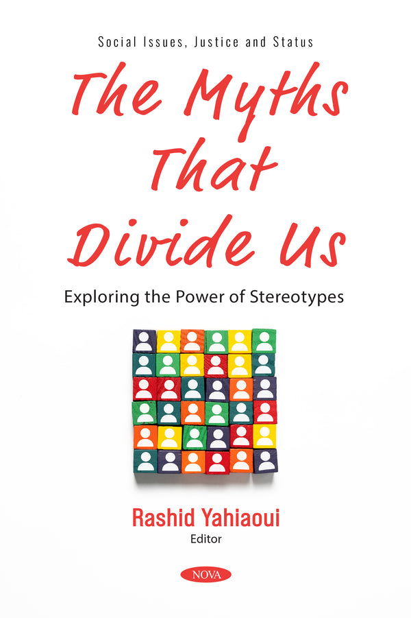 The Myths That Divide Us: Exploring the Power of Stereotypes