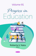 Progress in Education. Volume 91