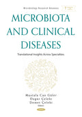 Microbiota and Clinical Diseases: Translational Insights Across Specialties
