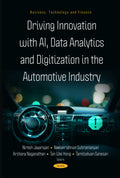 Driving Innovation with AI, Data Analytics, and Digitization in the Automotive Industry