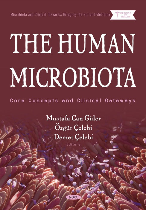 The Human Microbiota: Core Concepts and Clinical Gateways