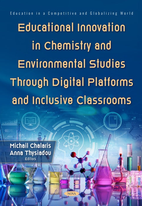Educational Innovation in Chemistry and Environmental Studies Through Digital Platforms and Inclusive Classrooms