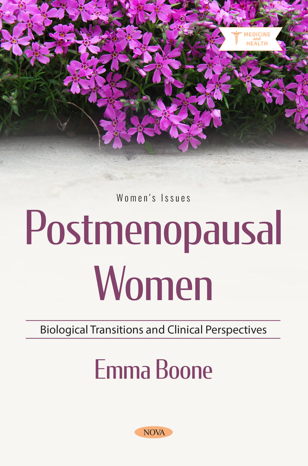 Postmenopausal Women: Biological Transitions and Clinical Perspectives