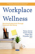 Workplace Wellness: Boosting Productivity through Employee Well-Being